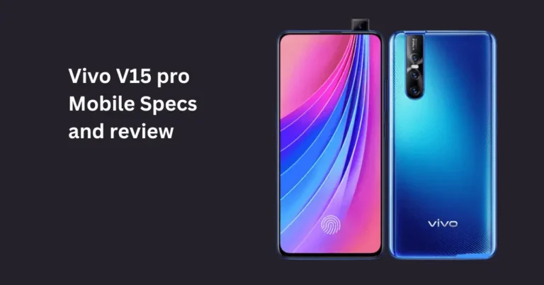 The Ultimate Mobile Experience – vivo v15 pro review